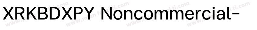 XRKBDXPY Noncommercial字体转换